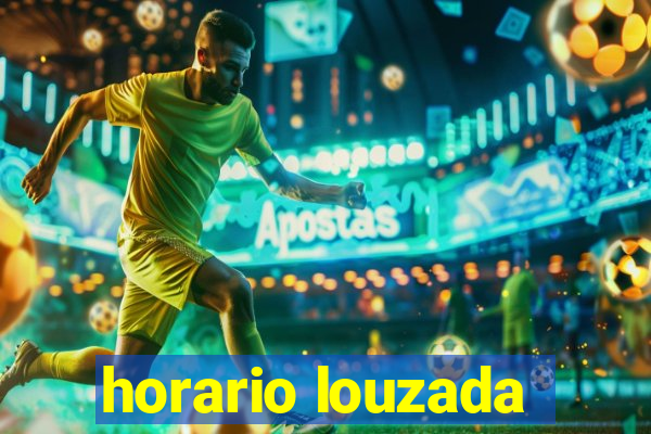 horario louzada